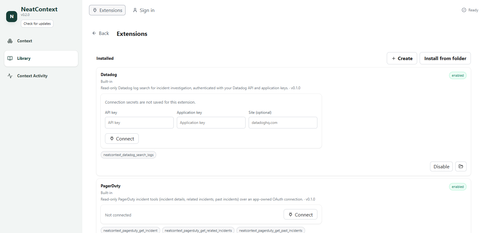 The Extensions page, with the bundled Datadog and PagerDuty connectors